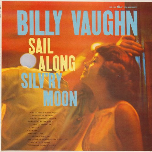 Sail Along Silv'ry Moon