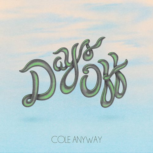 Days Off - Single