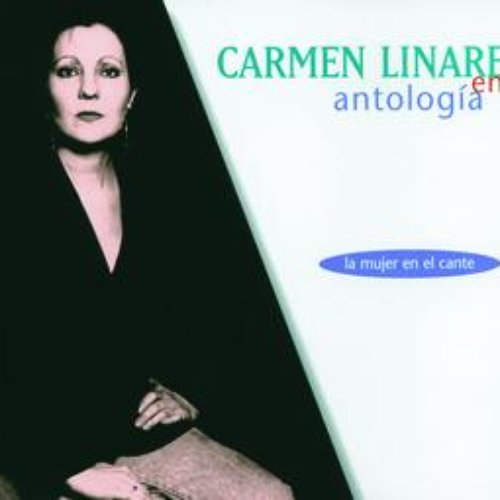 Antologia (La Mujer En El Cante)