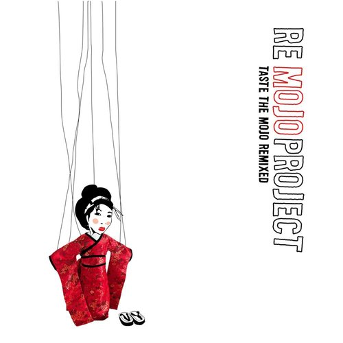Remojo Project (Taste the Mojo Remixed)