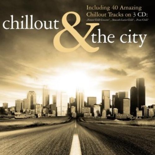 Chillout & the City