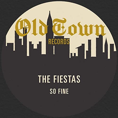 So Fine: The Classic Old Town Recordings