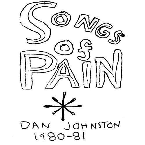 Songs of Pain 1980-81