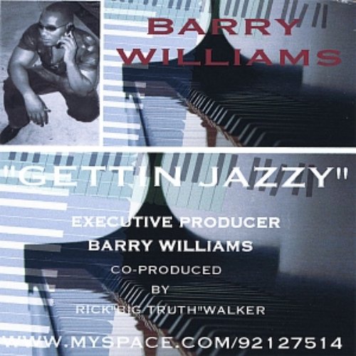 Barry Williams Gettin Jazzy