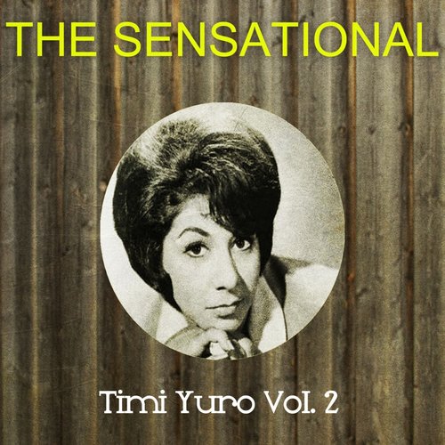The Sensational Timi Yuro Vol 02