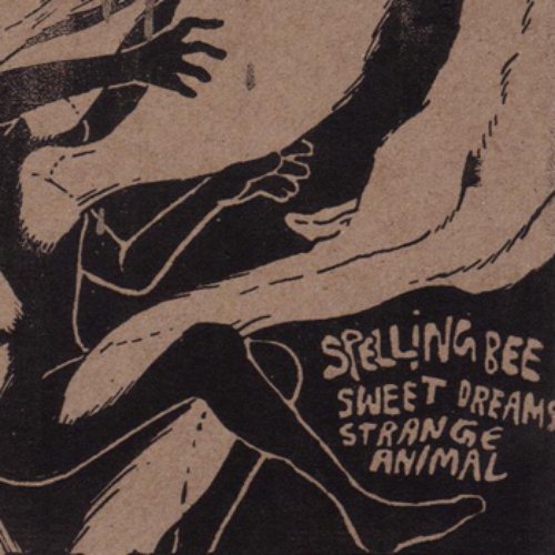 Sweet Dreams, Strange Animal