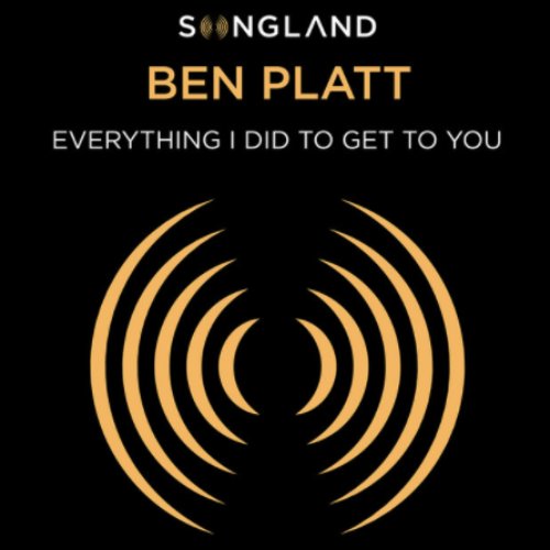 Everything I Did to Get to You (from Songland)