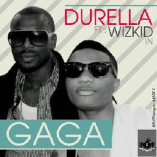 Gaga (feat. Wizkid)