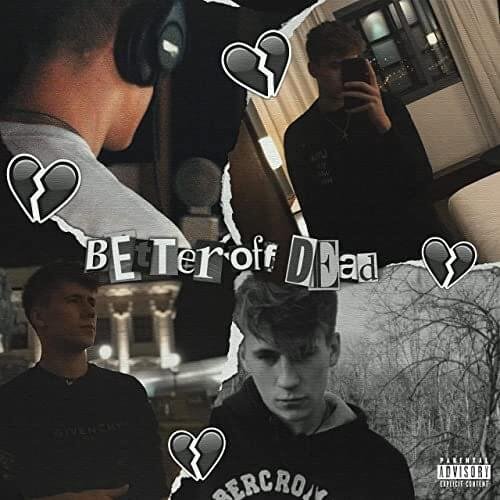 Better Off Dead