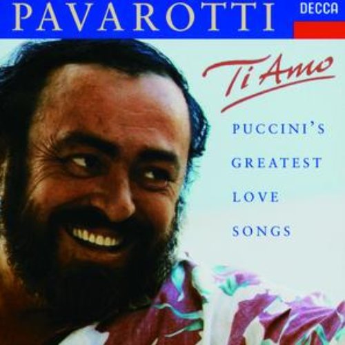 Ti Amo - Puccini's greatest love songs
