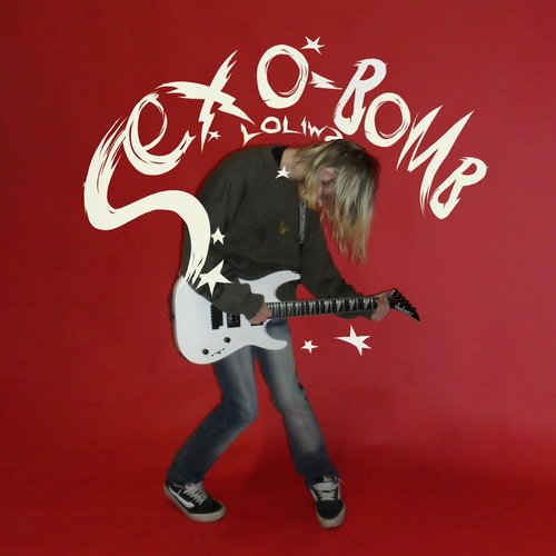 Sex O-Bomb - EP