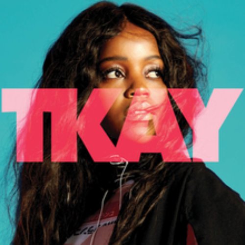 Tkay [Explicit]