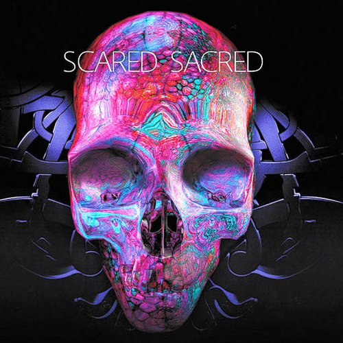 Scared Sacred