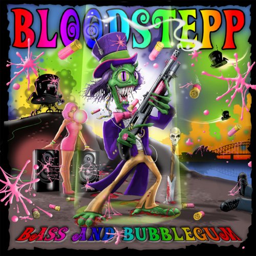 Bass and Bubblegum
