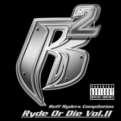 Ryde Or Die Vol. II