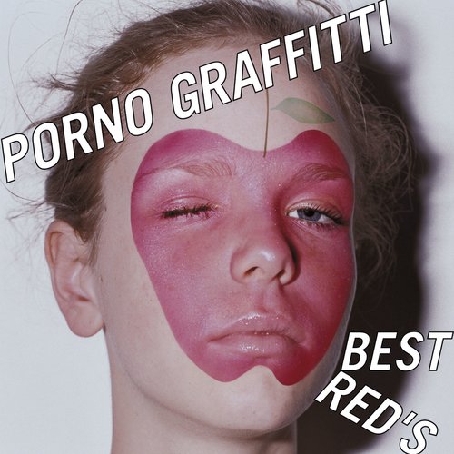 PORNO GRAFFITTI BEST RED'S