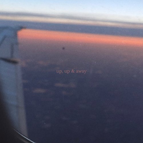 Up, Up & Away - Single