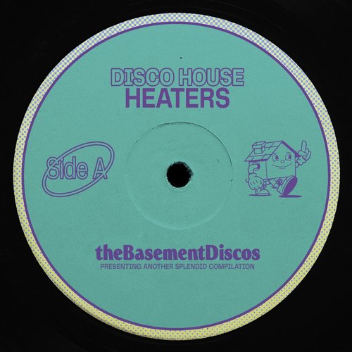 Disco House Heaters