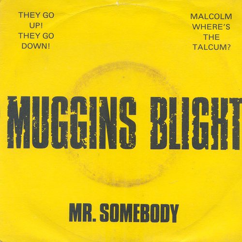 Mr somebody. Mr somebody