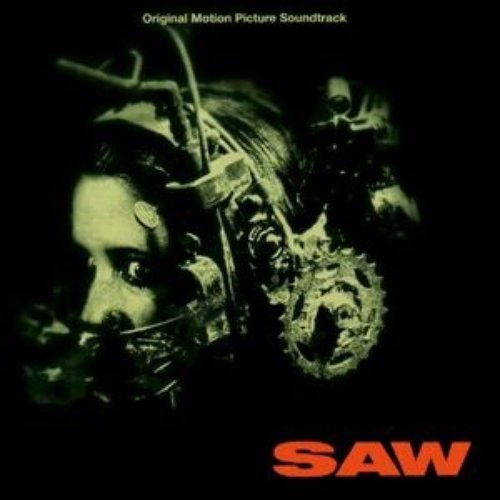 SAW - The Original Motion Picture Soundtrack
