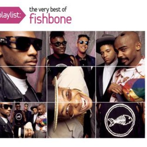 Playlist: The Very Best Of Fishbone