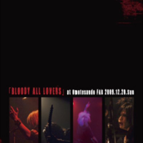 BLOODY ALL LOVERS
