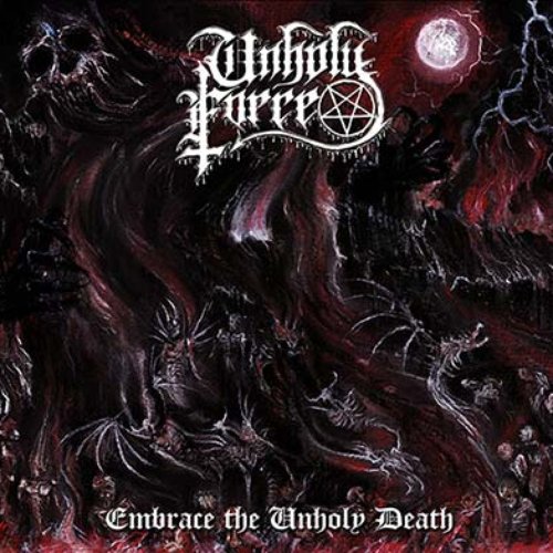Embrace The Unholy Death