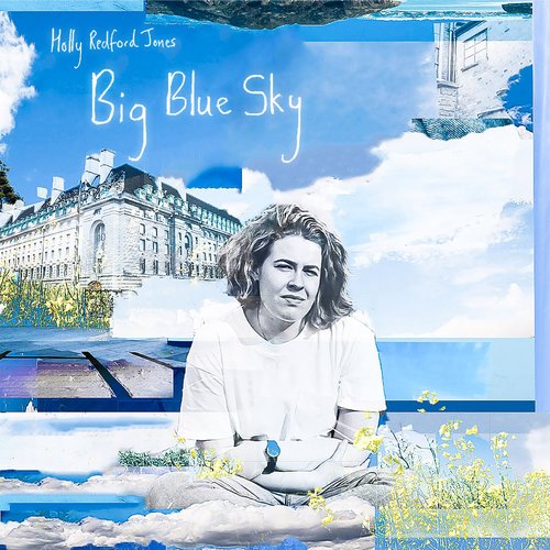 Big Blue Sky