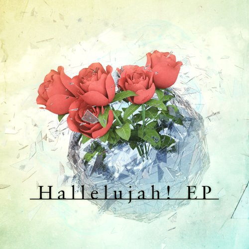 Hallelujah! EP