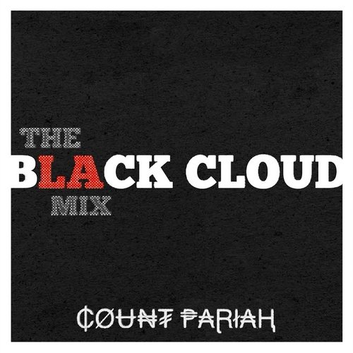 Black Cloud (The LA Mix)
