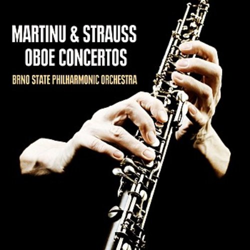 Martinu & Strauss Oboe Concertos