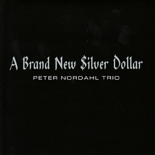 A Brand New Silver Dollar