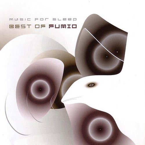 Best Of Fumio: Music For Sleep