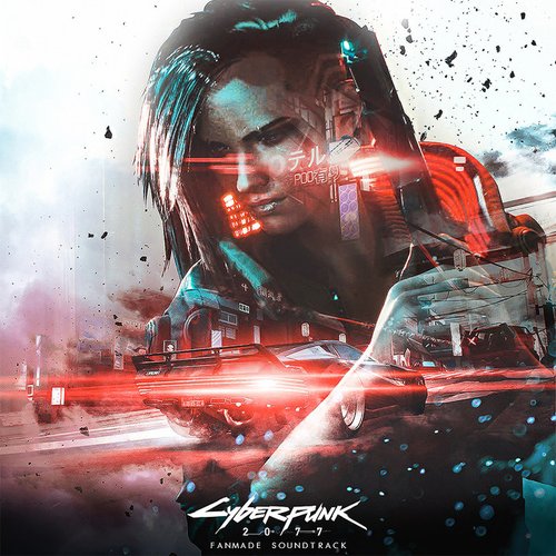 Cyberpunk 2077 Fanmade Soundtrack, Vol. I - EP