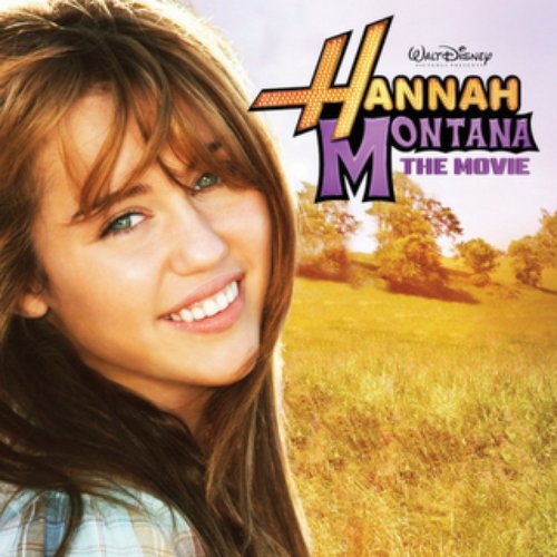 Hannah Montana - The Movie (Music from the Motion Picture)