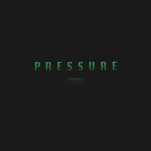 Pressure - Single