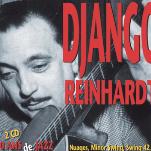 Django Reinhardt - 100 Ans De Jazz