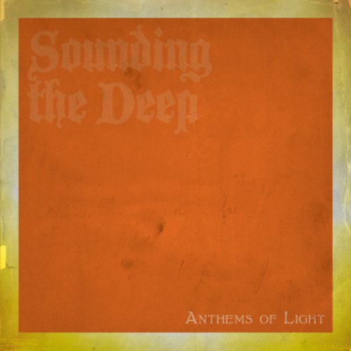 Anthems of Light