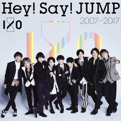 Hey! Say! JUMP 2007-2017 I/O