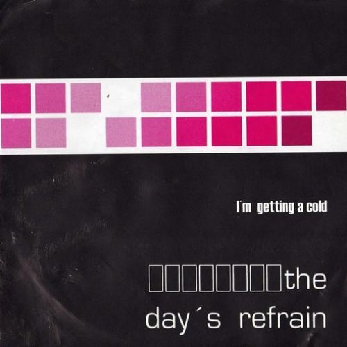 I'm Getting A Cold