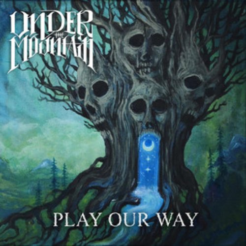 Play Our Way - Single