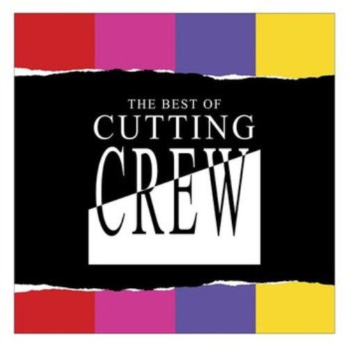 The Best Of Cutting Crew