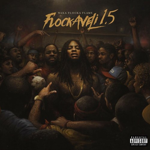 Flockaveli 1.5