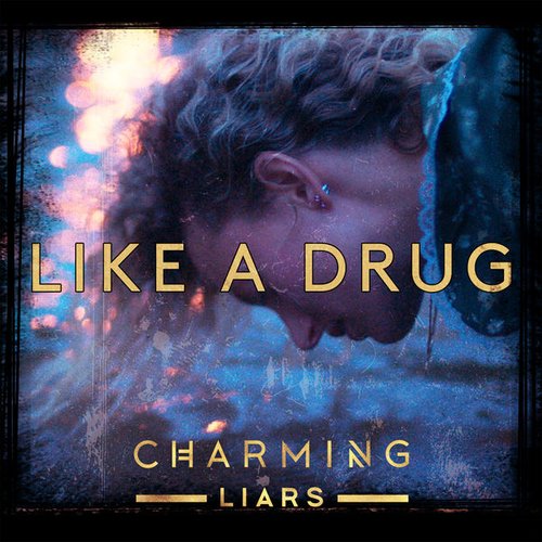 Like a Drug - Single