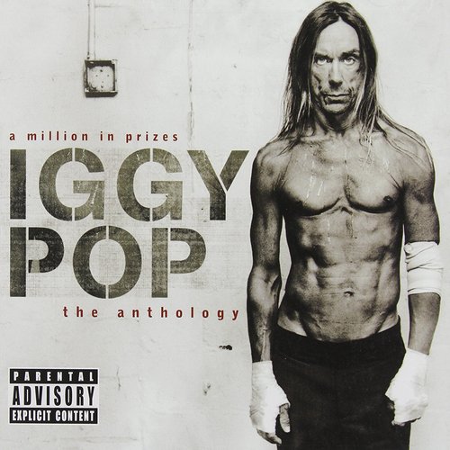 A Million In Prizes: Iggy Pop Anthology (Edited Version)