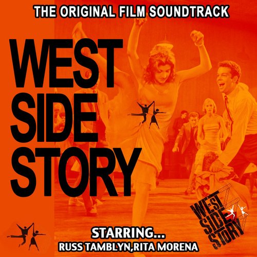 West Side Story - Original Film Soundtrack , Russ Tamblyn , Rita Morena