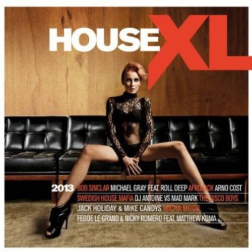 House XL 2013