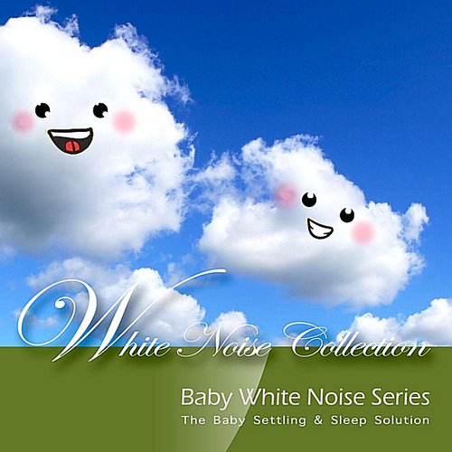 Baby White Noise Series - White Noise Collection