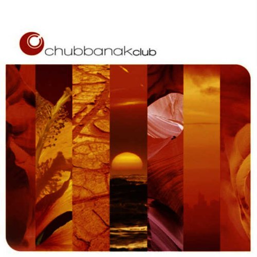 Chubbanak Club Lounge - The Album
