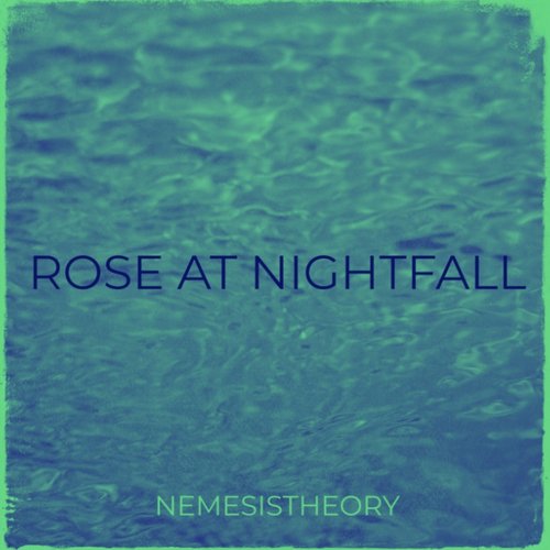 Rose at Nightfall
